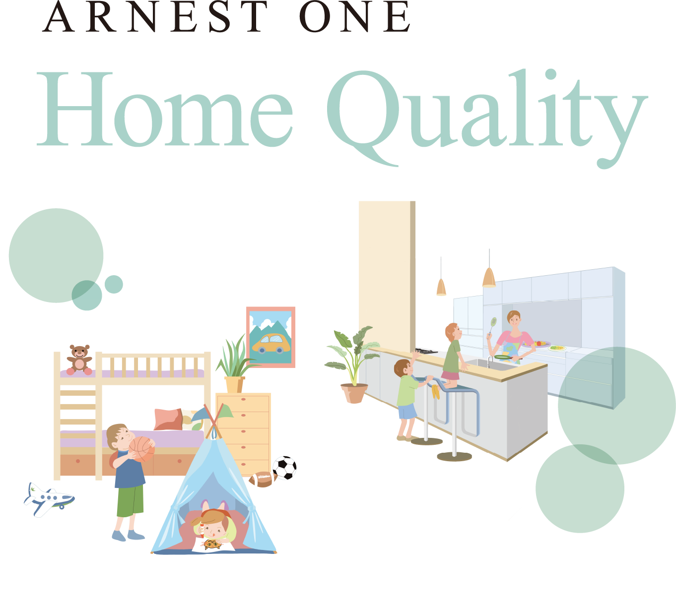 ARNEST ONE Home Quality