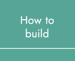 How to build